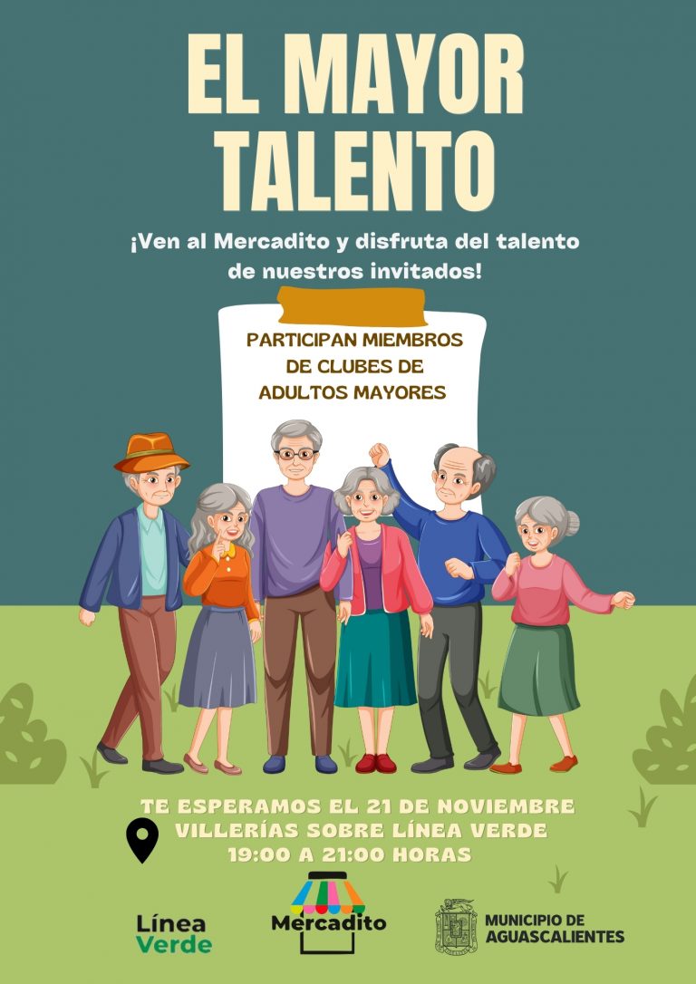 Aguascalientes invita a la muestra artística “El mayor talento” en la Línea Verde