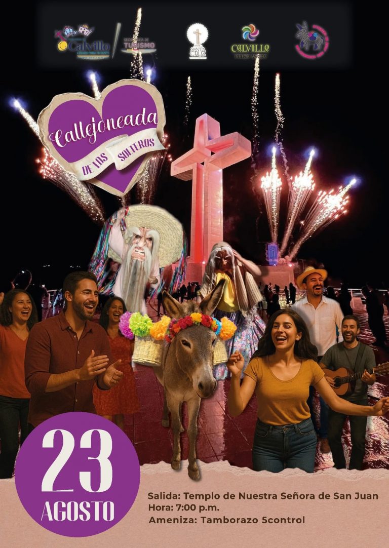 Calvillo invita a la Callejoneada de los Solteros este 23 de agosto